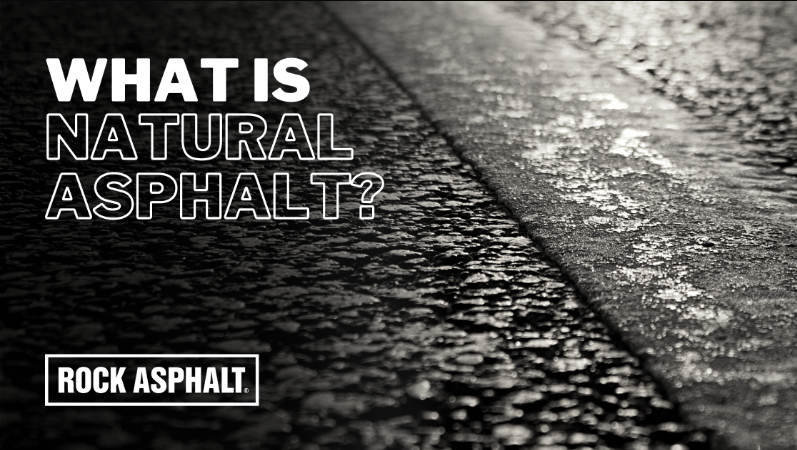 What is Natural Asphalt? 